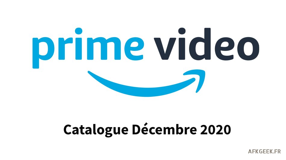 Amazon Prime : découvrez les nouveautés de Décembre!