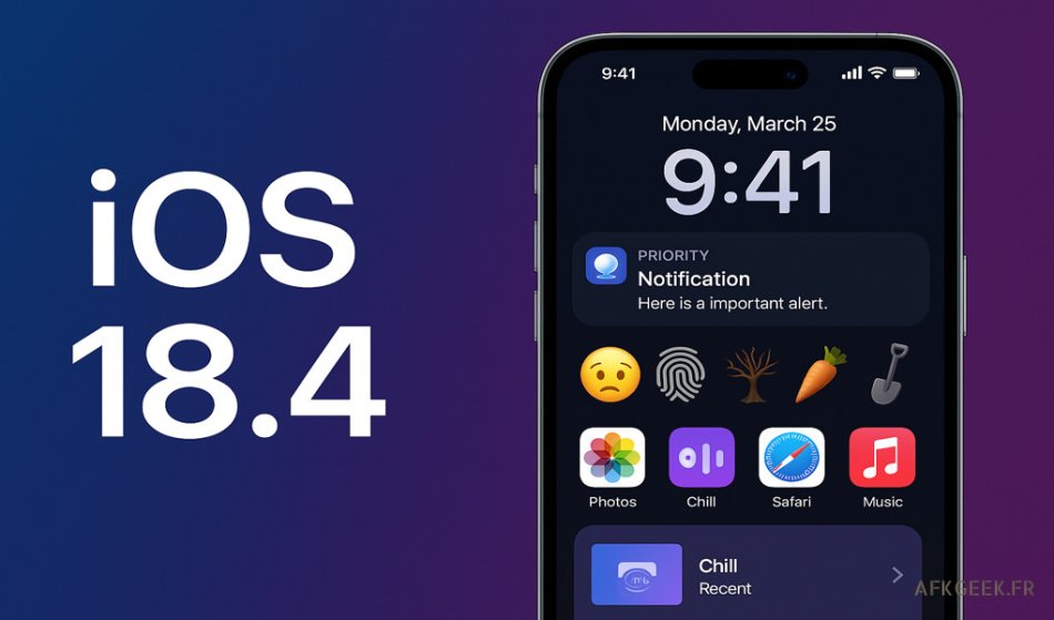 iOS 18.4 : Toutes les nouveautés de la mise à jour Apple